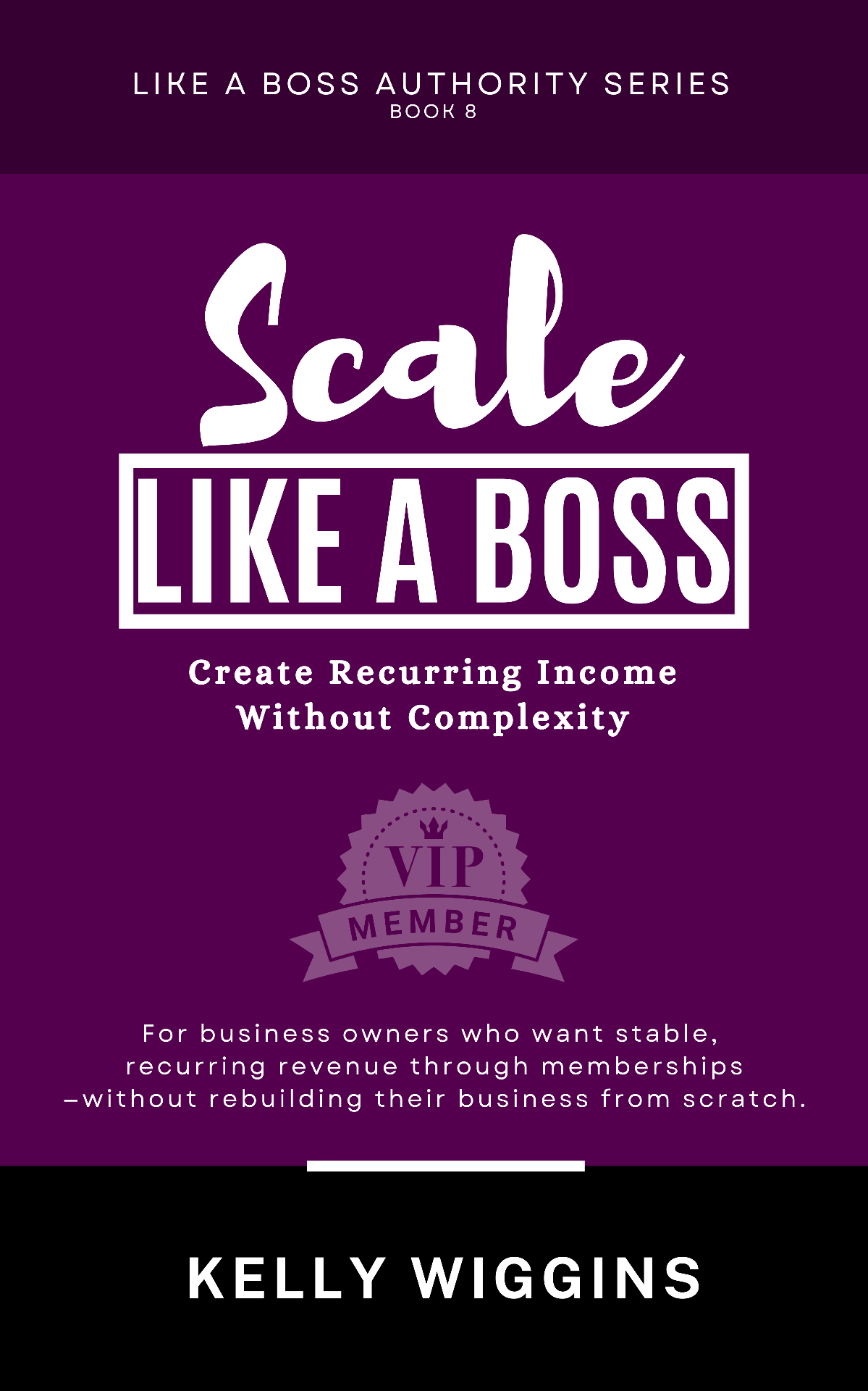 Scale Like a Boss™ book cover